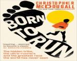 Icicle The Book Shop - Born to Run: The Hidden Tribe, the Ultra-Runners, and the Greatest Race the World Has Never Seen