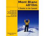 Icicle The Book Shop - Mont Blanc 5 Routes To The Summit
