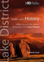 Walks with History, Lake District