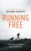 The Book Shop - Running Free; A Runners Journey Back To Nature