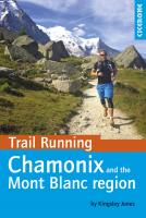 Trail Running - Chamonix and the Mont Blanc Region
